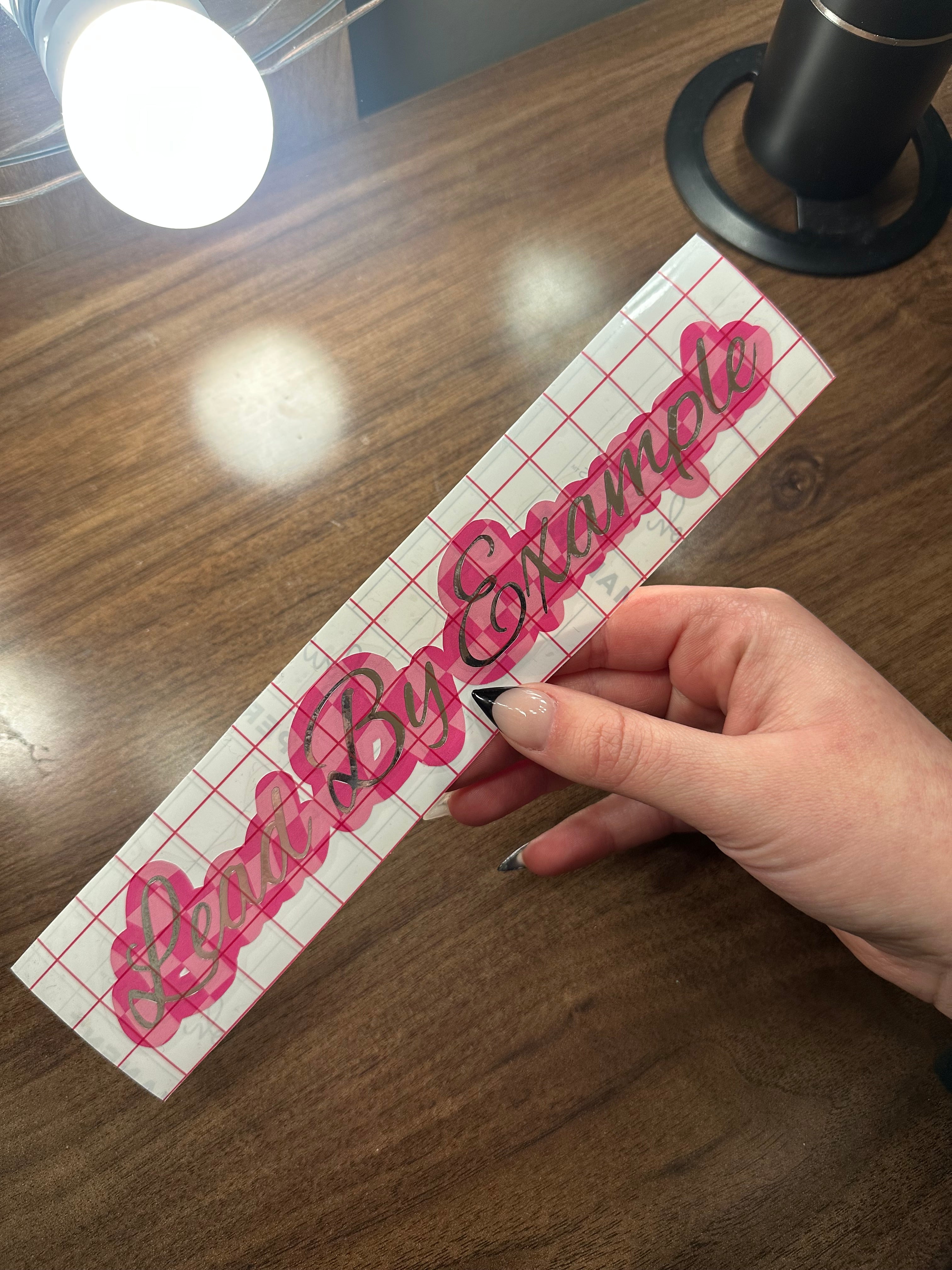 Lead By Example Decal